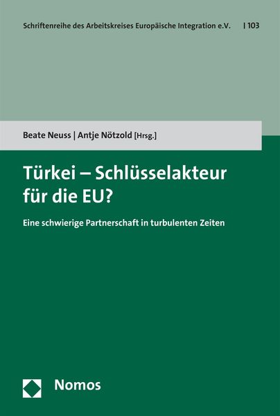 Produktbild: T&uuml;rkei - Schl&uuml;sselakteur f&uuml;r die EU?