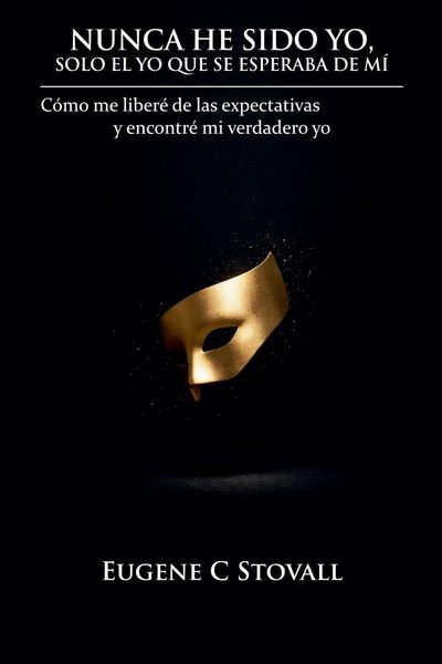 Produktbild: Nunca he sido yo, solo quien se esperaba que fuera