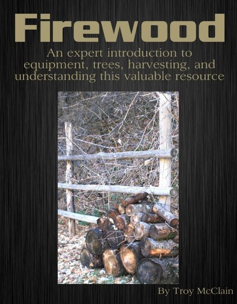 Produktbild: Firewood: An Expert Introduction to Equipment, Trees, Harvesting and Understanding This Valuable Resource