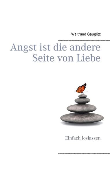 Produktbild: Angst ist die andere Seite von Liebe