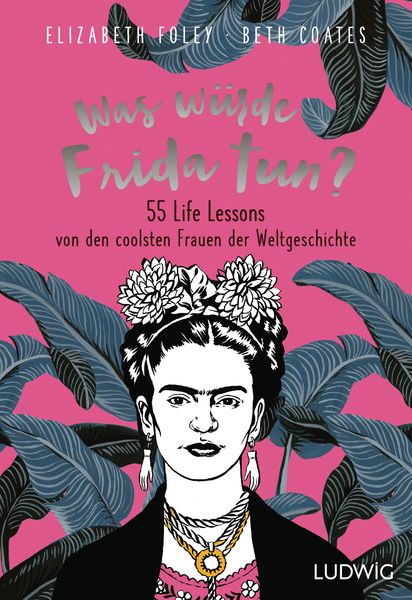 Produktbild: Was w&uuml;rde Frida tun?