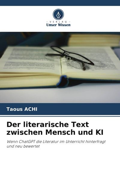 Produktbild: Der literarische Text zwischen Mensch und KI