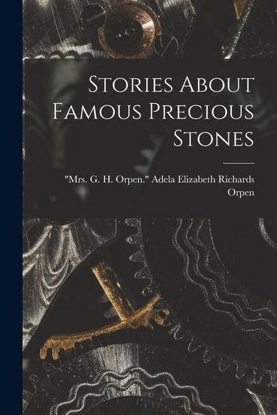 Produktbild: Stories About Famous Precious Stones