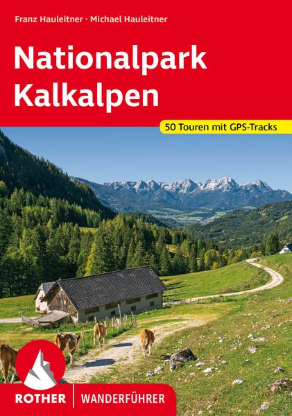 Produktbild: ROTHER Wanderf&uuml;hrer Nationalpark Kalkalpen