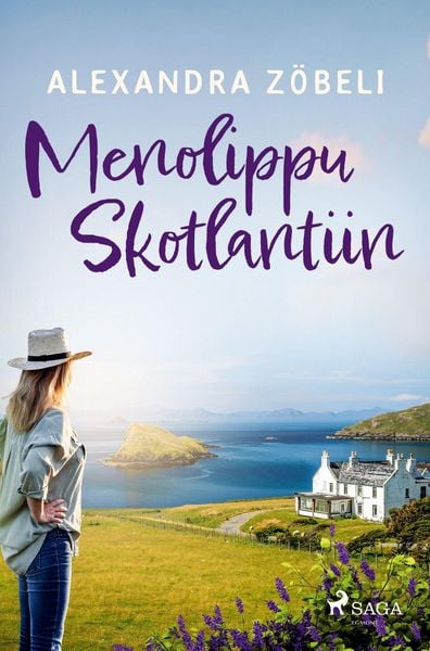 Menolippu Skotlantiin, Taschenbuch von Alexandra Zöbeli, SAGA Egmont, 978-87-27-15424-4