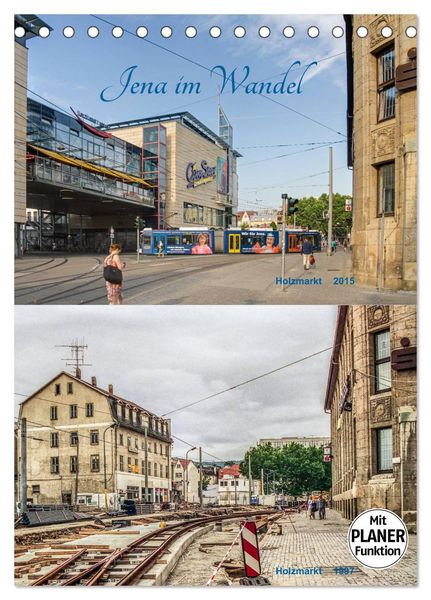 Produktbild: Jena im Wandel (Tischkalender 2026 DIN A5 hoch), CALVENDO Monatskalender