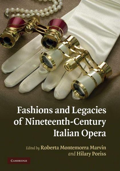 Produktbild: Fashions and Legacies of Nineteenth-Century Italian Opera