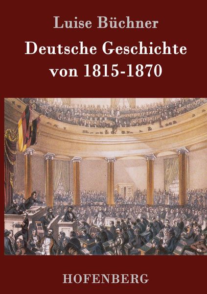 Produktbild: Deutsche Geschichte von 1815-1870