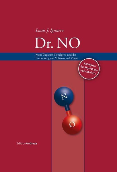 Dr. No, Gebundene Ausgabe von Louis J. Ignarro, Lexxion Verlagsgesellschaft, 978-3-86965-390-7