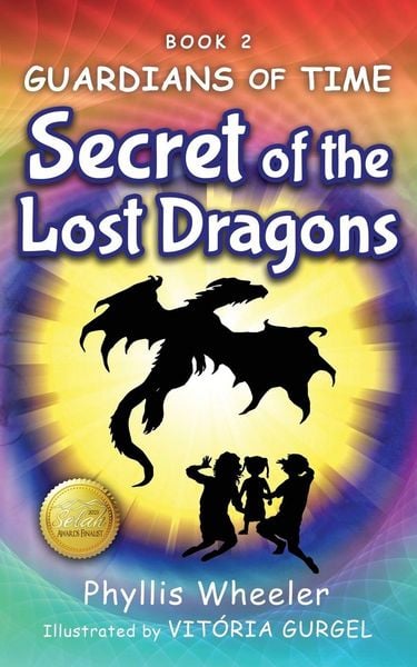 Produktbild: Secret of the Lost Dragons, Guardians of Time Book 2