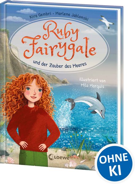 Ruby Fairygale und der Zauber des Meeres (Erstlese-Reihe, Band 5), Gebundene Ausgabe von Kira Gembri , Marlene Jablonski, Loewe, 9783743215702