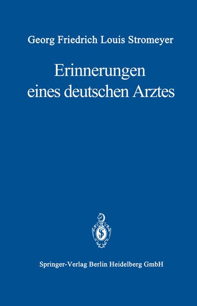 Erinnerungen eines deutschen Arztes