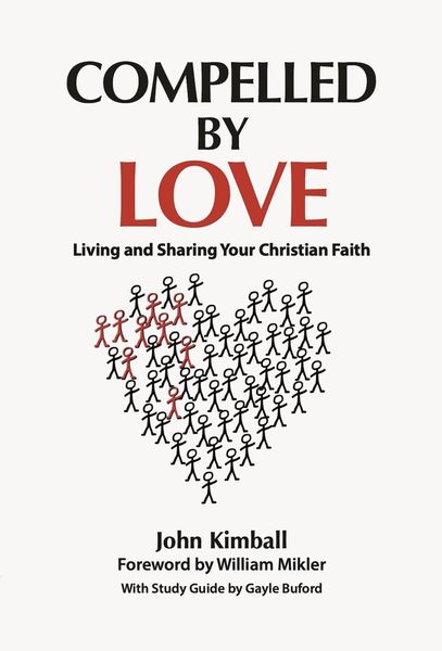 Produktbild: Compelled By Love: Living and Sharing Your Christian Faith