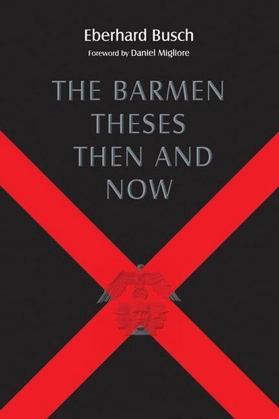 Produktbild: The Barmen Theses Then and Now