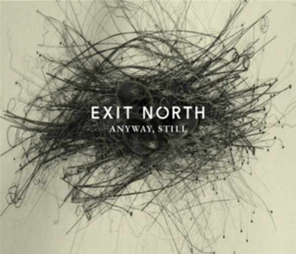 Anyway,Still - Exit North, CD