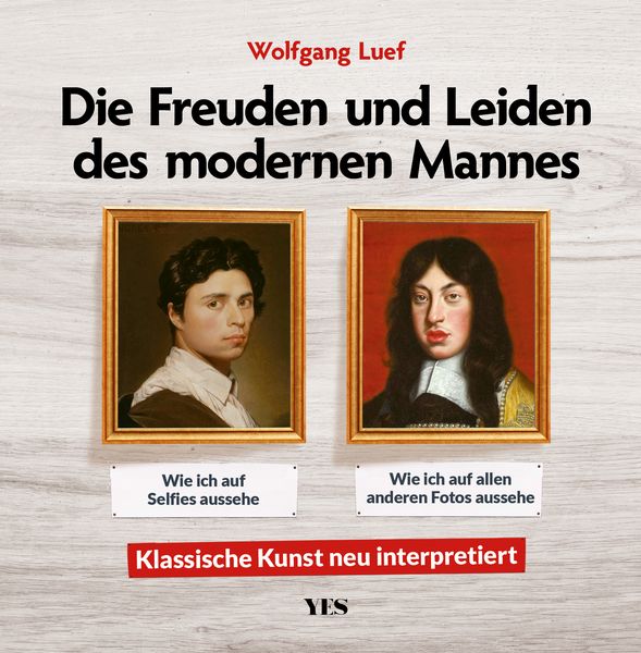 Produktbild: Die Freuden und Leiden des modernen Mannes
