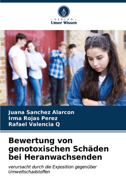 Produktbild: Bewertung von genotoxischen Sch&auml;den bei Heranwachsenden