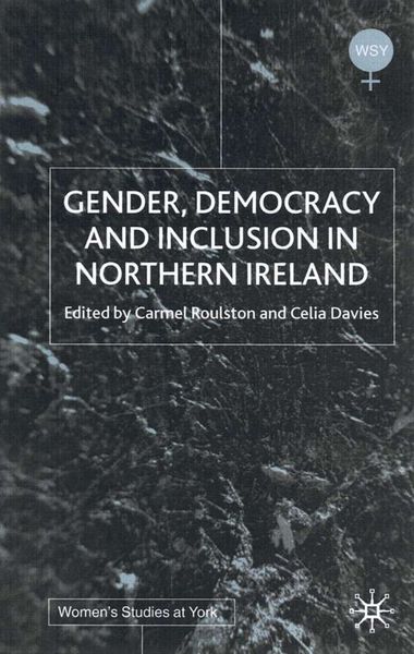 Produktbild: Gender, Democracy and Inclusion in Northern Ireland