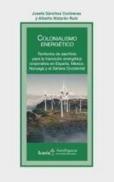 Produktbild: Colonialismo energ&eacute;tico territorios de sacrificio