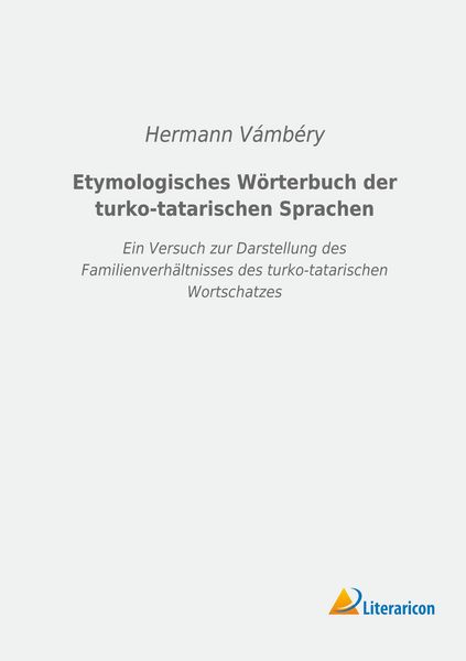 Produktbild: Etymologisches W&ouml;rterbuch der turko-tatarischen Sprachen