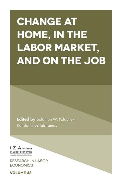 Produktbild: Change at Home, in the Labor Market, and on the Job