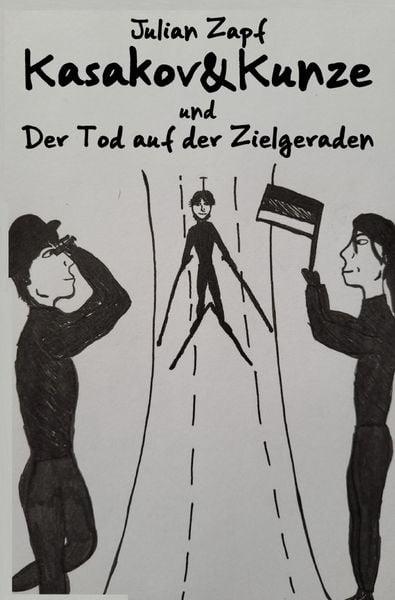 Produktbild: Kasakov&amp;Kunze / Kasakov&Kunze / Kasakov&Kunze und der Tod auf der Zielgeraden