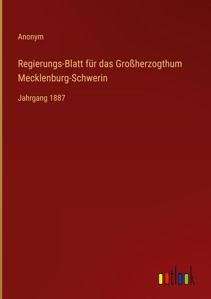 Produktbild: Regierungs-Blatt f&uuml;r das Gro&szlig;herzogthum Mecklenburg-Schwerin