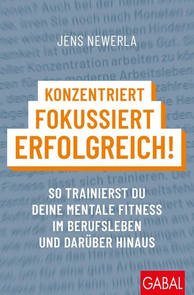 Produktbild: Konzentriert, fokussiert, erfolgreich!