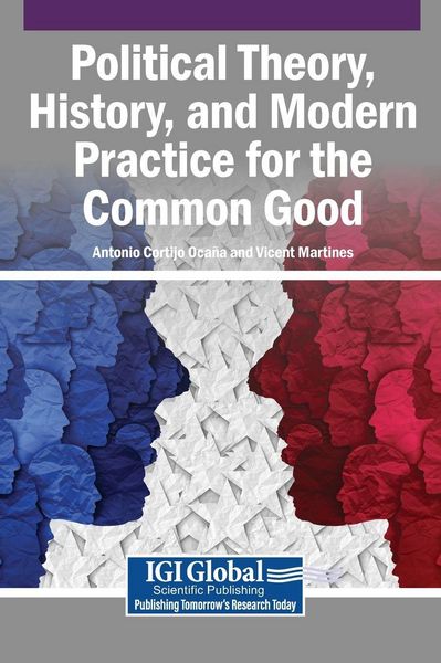 Produktbild: Political Theory, History, and Modern Practice for the Common Good