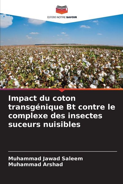 Produktbild: Impact du coton transg&eacute;nique Bt contre le complexe des insectes suceurs nuisibles