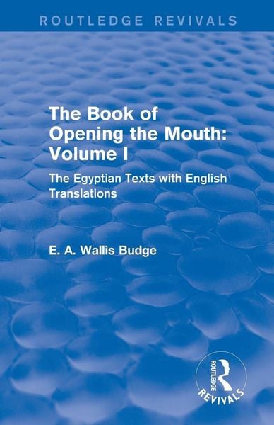 Produktbild: The Book of the Opening of the Mouth: Vol. I (Routledge Revivals)