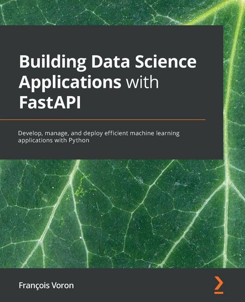 Produktbild: Building Data Science Applications with FastAPI