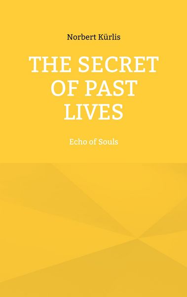 Produktbild: The Secret of Past Lives