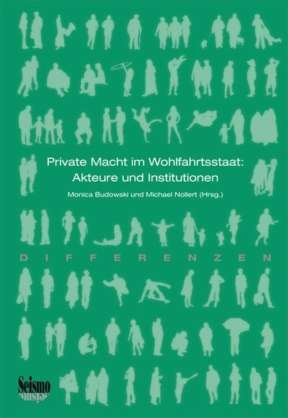 Produktbild: Private Macht im Wohlfahrtsstaat: Akteure und Institutionen