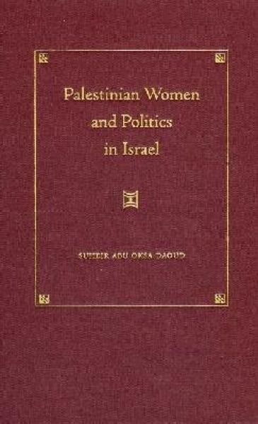 Produktbild: Palestinian Women and Politics in Israel