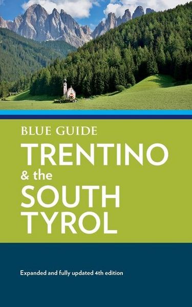 Produktbild: Blue Guide Trentino & the South Tyrol