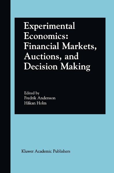 Produktbild: Experimental Economics: Financial Markets, Auctions, and Decision Making