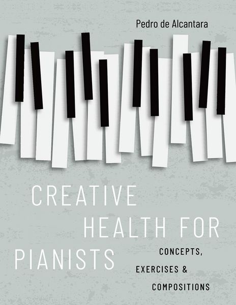 Produktbild: Creative Health for Pianists