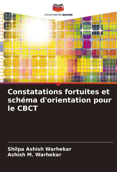 Produktbild: Constatations fortuites et sch&eacute;ma d'orientation pour le CBCT