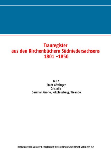Produktbild: Trauregister aus den Kirchenb&uuml;chern S&uuml;dniedersachsens 1801 -1850