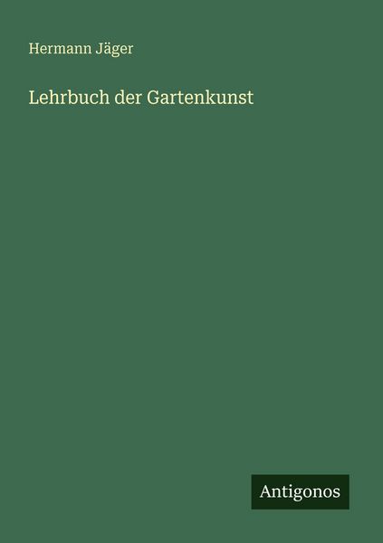 Produktbild: Lehrbuch der Gartenkunst
