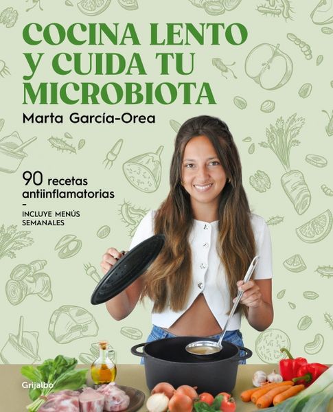 Produktbild: Cocina Lento Y Cuida Tu Microbiota / Cook Slowly and Take Care of Your Microbiota
