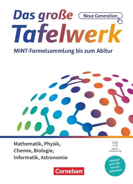 Produktbild: Das gro&szlig;e Tafelwerk - neue Generation - MINT-Formelsammlung bis zum Abitur