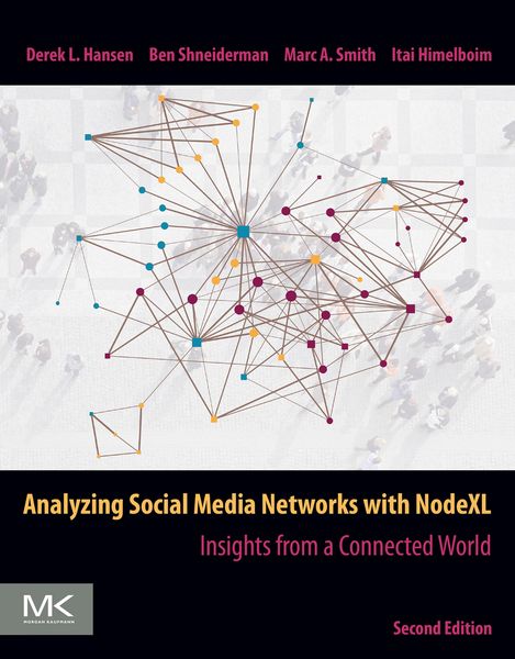 Produktbild: Analyzing Social Media Networks with NodeXL
