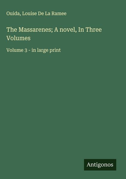 Produktbild: The Massarenes; A novel, In Three Volumes