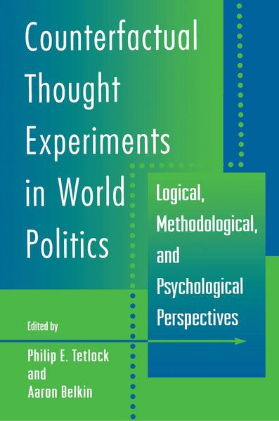 Produktbild: Counterfactual Thought Experiments in World Politics