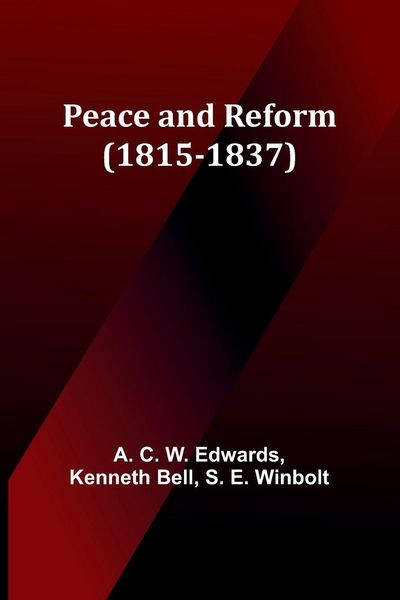Produktbild: Peace and Reform (1815-1837)