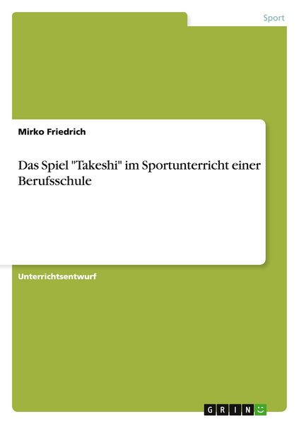 Produktbild: Das Spiel "Takeshi" im Sportunterricht einer Berufsschule