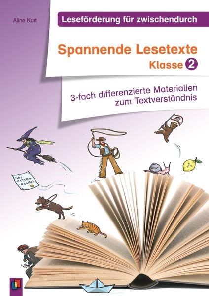 Leseförderung für zwischendurch: Spannende Lesetexte Klasse 2, Taschenbuch von Aline Kurt, Verlag an der Ruhr, 9783834625915