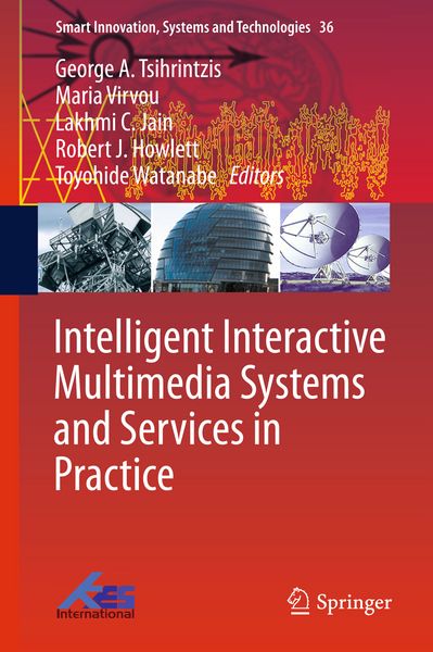 Produktbild: Intelligent Interactive Multimedia Systems and Services in Practice